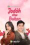 Nonton Film Jodoh atau Bukan (2023) Terbaru Nonton Film Jodoh atau Bukan (2023) Terbaru