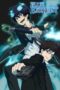 Nonton Film Ao no Exorcist: Shimane Illuminati-hen (2024) Terbaru Nonton Film Ao no Exorcist: Shimane Illuminati-hen (2024) Terbaru