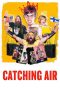 Nonton Film Catching Air (2023) Terbaru Nonton Film Catching Air (2023) Terbaru