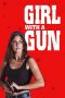 Nonton Film Girl with a Gun (2023) Terbaru Nonton Film Girl with a Gun (2023) Terbaru