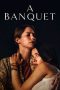 Nonton Film A Banquet (2022) Terbaru