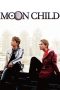 Nonton Film Moon Child (2003) Terbaru Nonton Film Moon Child (2003) Terbaru