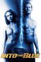 Nonton Film Into the Blue (2005) Terbaru Nonton Film Into the Blue (2005) Terbaru