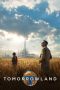 Nonton Film Tomorrowland (2015) Terbaru Nonton Film Tomorrowland (2015) Terbaru