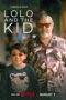Nonton Film Lolo and the Kid (2024) Terbaru Nonton Film Lolo and the Kid (2024) Terbaru