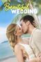 Nonton Film Beautiful Wedding (2024) Terbaru Nonton Film Beautiful Wedding (2024) Terbaru